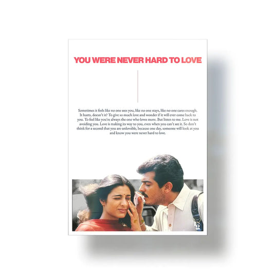 You Were Never Hard To Love metal poster 1